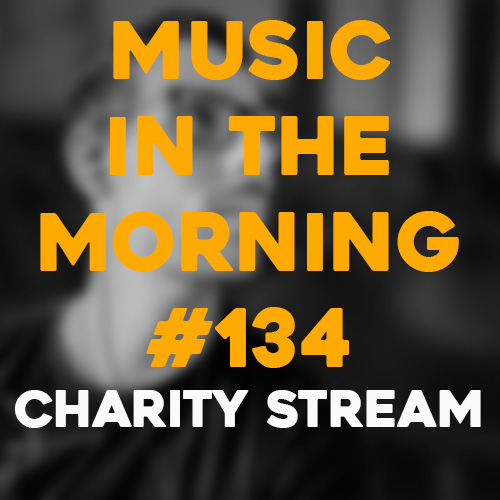 Cover art for Music in the Morning #134
