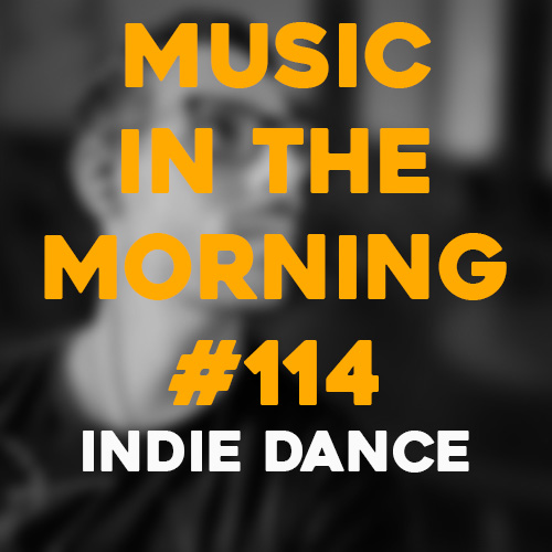 Cover art for Music in the Morning #114