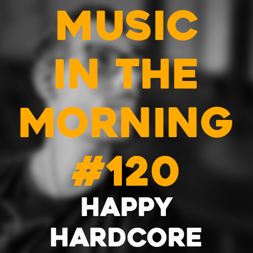 Cover art for Music in the Morning #120