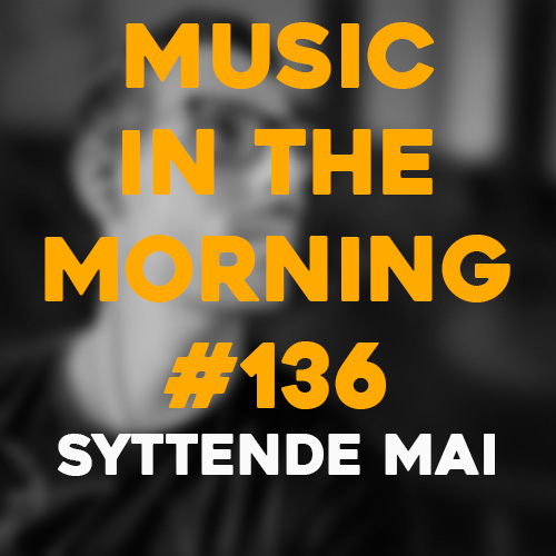 Cover art for Music in the Morning #136