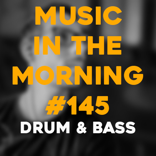 Cover art for Music in the Morning #145