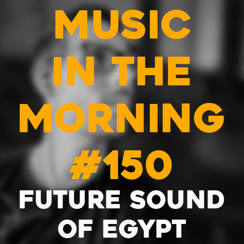 Cover art for Music in the Morning #150