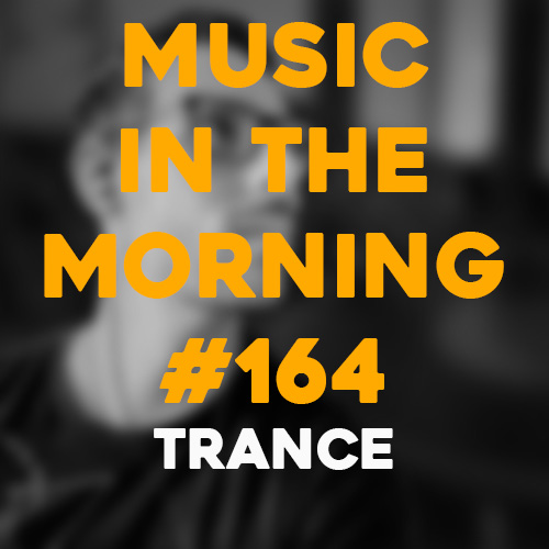Cover art for Music in the Morning #164