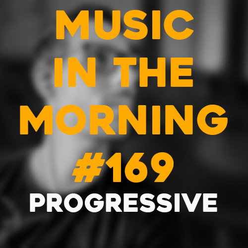 Cover art for Music in the Morning #169