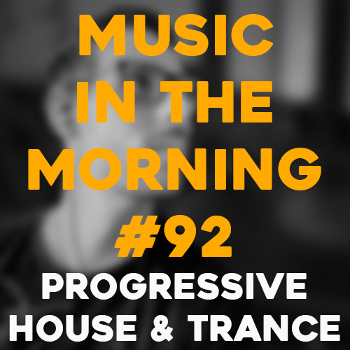 Cover art for Music in the Morning #92