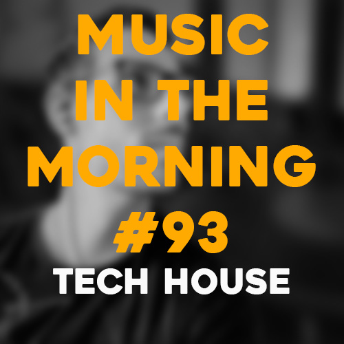 Cover art for Music in the Morning #93