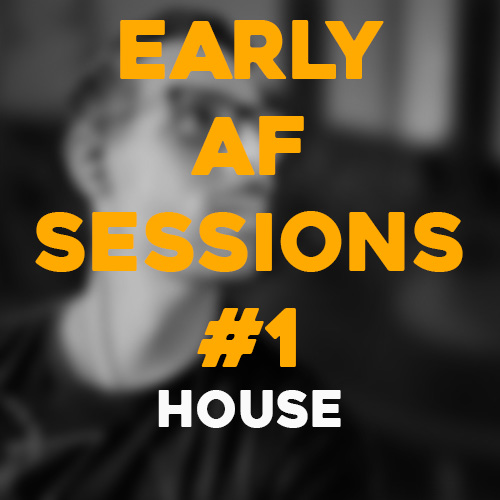 Cover art for Early AF Sessions #1
