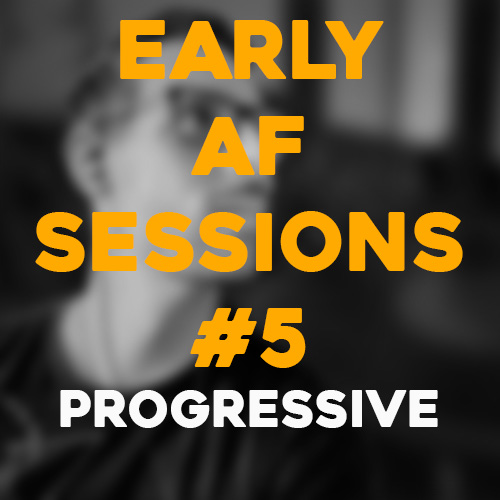 Cover art for Early AF Sessions #5