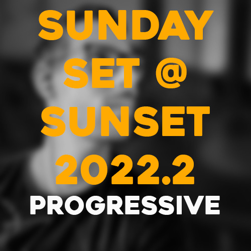 Cover art for Sunday Set @ Sunset 2022.2