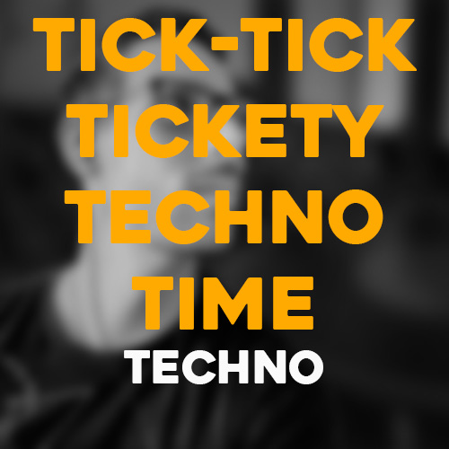 Cover art for Tick-tick-tickety Techno Time